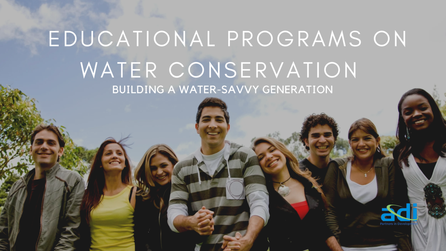 Water Program Revolution Educational Programs on Water Conservation: Building a Water-Savvy ...